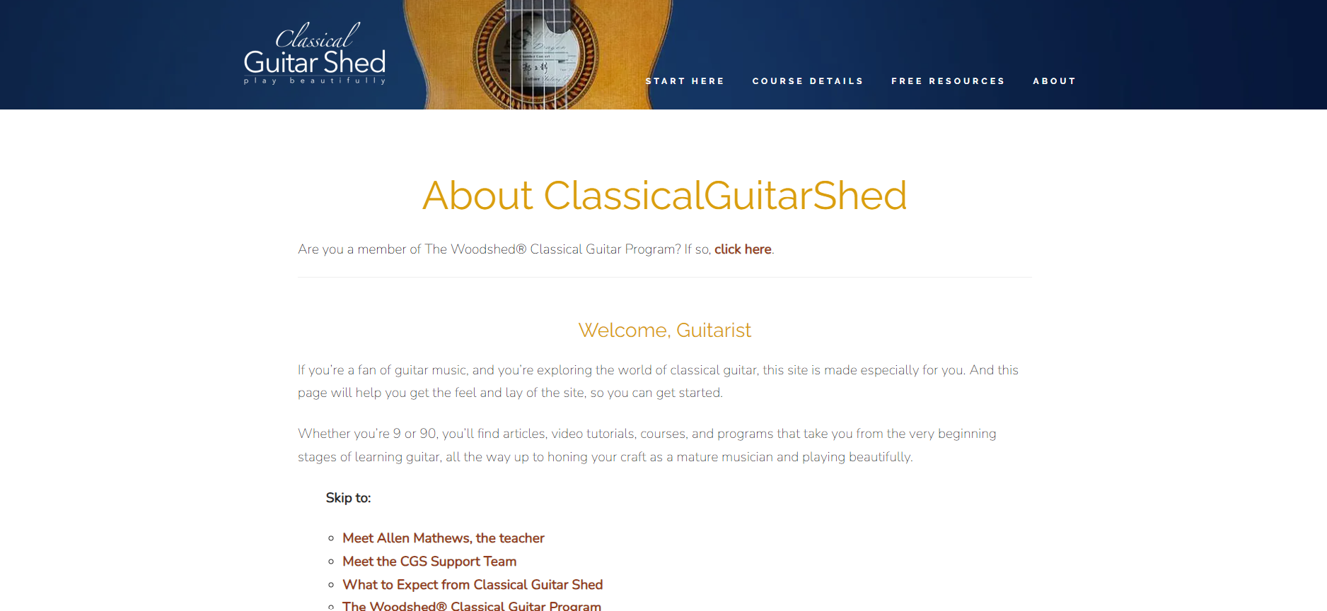 as a learning-based site, unmoderated usability testing is ideal for Classical Guitar Shed. 